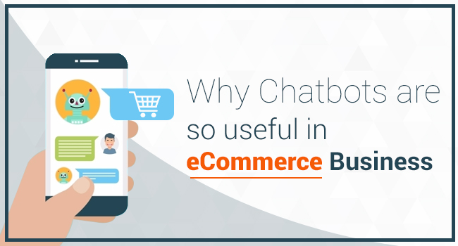 Chatbots in eCommerce business